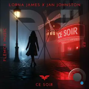 Lorna James & Jan Johnston - Ce Soir (2025)