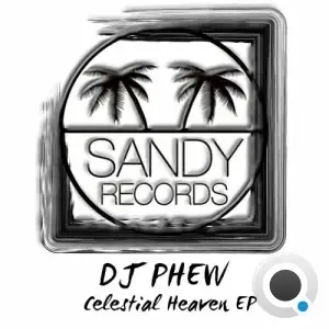 DJ Phew - Celestial Heaven (2025)