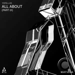 Yofellas - All About (Part 1) (2025)