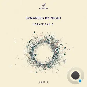 Horace Dan D. - Synapses by Night (2025)