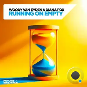 Woody van Eyden & Diana Fox - Running on Empty (2025)