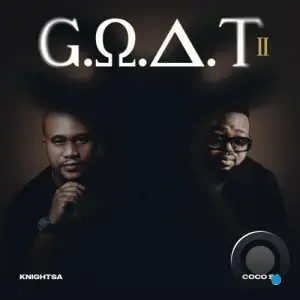 KnightSA x CocoSA - G.O.A.T Vol 2 (2025)