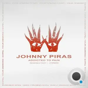 Johnny Piras - Addicted to Pain (Remixes Part I) (2025)