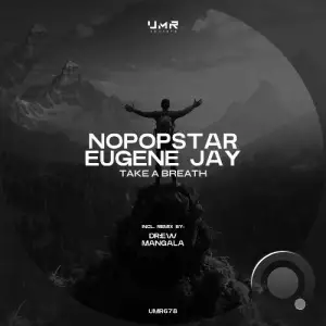 Nopopstar, Eugene Jay - Take a Breath (2025)