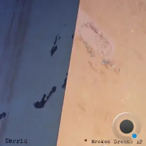 Tørrid - Broken Dreams (2025)