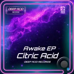 Citric Acid - Awake (2025)