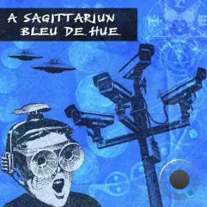 A Sagittariun - Bleu de Hue (2025)
