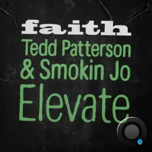 Tedd Patterson x Smokin Jo - Elevate (2025)
