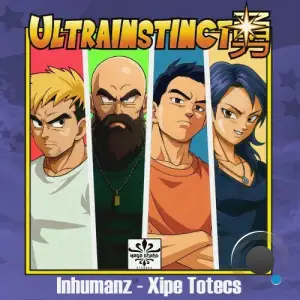 Inhumanz and Xipe Totecs and Fluxamondra and Skynet - Ultrainstinct (2025)