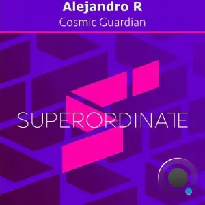 Alejandro R - Cosmic Guardian (2025)