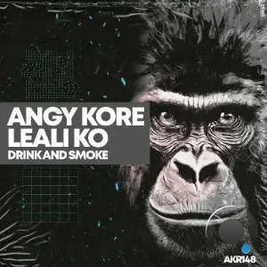 Angy Kore & Leali Ko - Drink and Smoke (2025)