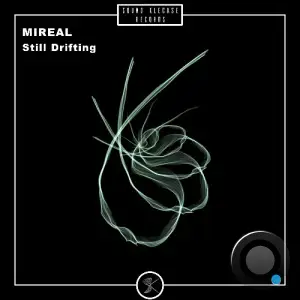 MIREAL - Still Drifting (2025)