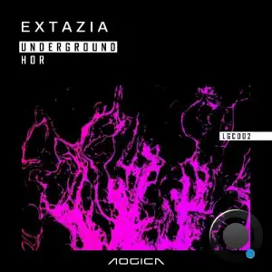 EXTAZIA - Underground Hor (2025)