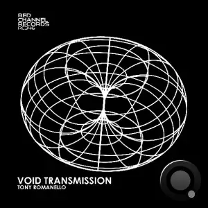 Tony Romanello - Void Transmission (2025)