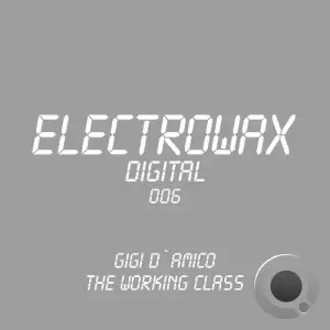 Gigi D'amico - The Working Class (2025)