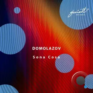 Domolazov - Sona Cosa (2025)