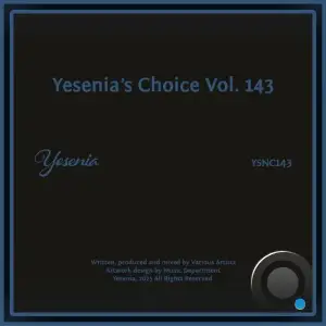 Yesenia's Choice, Vol. 143 (2025)