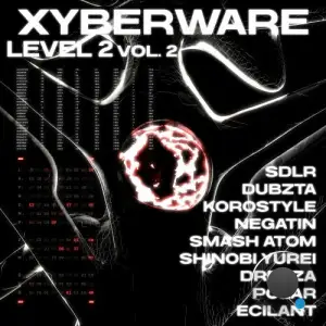 XYBERWARE: LEVEL 2 Vol. 2 (2025)