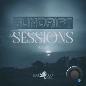 Sundrift Sessions, Vol.02 (2025)