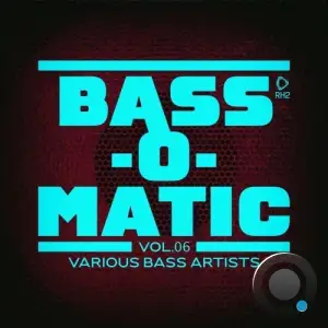 Bass-O-Matic, Vol.06 (2025)