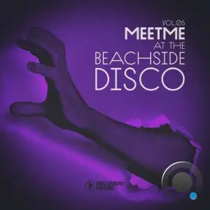 Meet Me at the Beachside Disco, Vol.05 (2025)