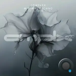 Complex Minimal Techno, Vol. 3 (2025)