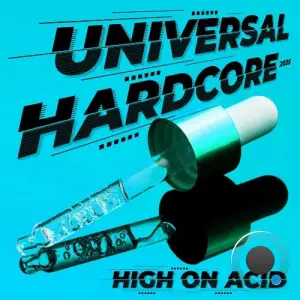 Universal Hardcore 2025 - High on Acid (2025)