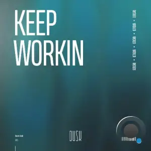 Wouji - Keep Workin (2025)