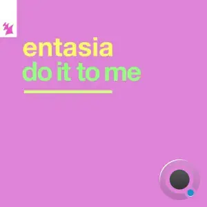 Entasia - Do It To Me (2025)