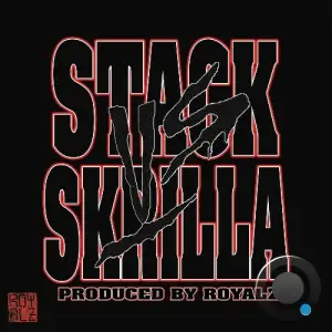 Stack Skrilla - Stack Vs Skrilla (2025)