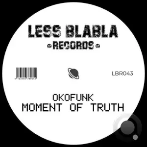 OKOFUNK - Moment Of Truth (2025)