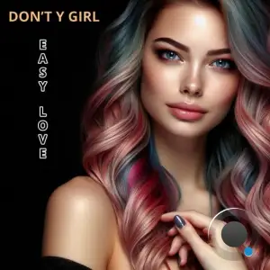 Don't Y Girl - Easy love (2025)