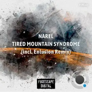 Narel - Tired Mountain Syndrome (2025)