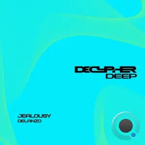 DeLanzo - Jealousy (2025)