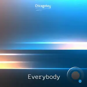 Chicagoboy - Everybody (2025)