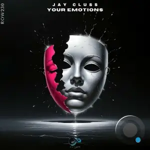 Jay Cluss - Your Emotions (2025)