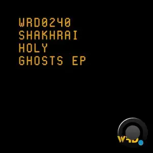 Shakhrai - Holy Ghosts (2025)