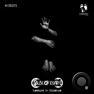 Cause of Death - Lessons in Violence (2025)