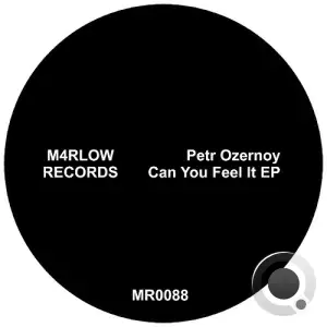 Petr Ozernoy - Can You Feel It (2025)