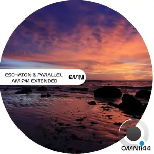 Parallel x Eschaton - AM PM Extended Edition (2025)