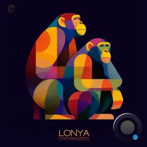 Lonya - Chimpanzees (2025)