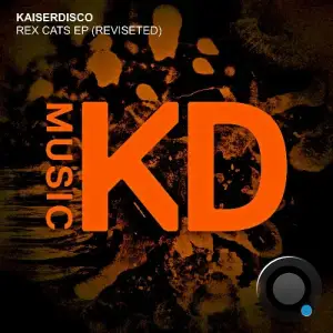Kaiserdisco - Rex Cats (Revisited) (2025)