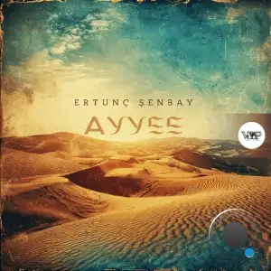 Ertunç Senbay - Ayyee (2025)