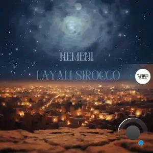 Nemeni - Layali Sirocco (2025)