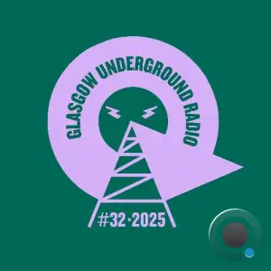 Kevin Mckay - Glasgow Underground Radio 136 (2025-08-11)