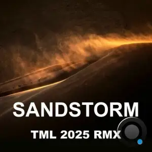 D'rude - Sandstorm (TML 2025 RMX) (2025)