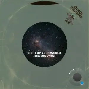 Jodian Natty & Vektah - Light Up Your World (2025)