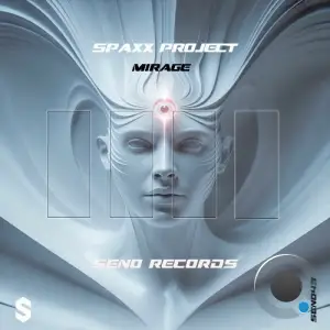 Spaxx Project - Mirage (2025)