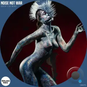 Noise Not War - Stop The Beat (2025)