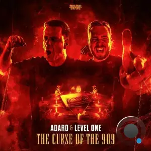 Adaro & Level One - The Curse Of The 909 (2025)